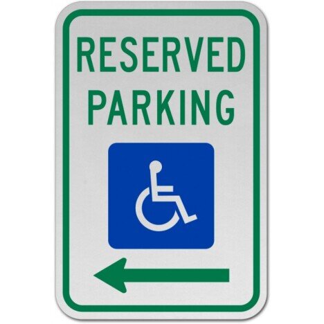 Accessible Reserved Parking Sign Left Arrow